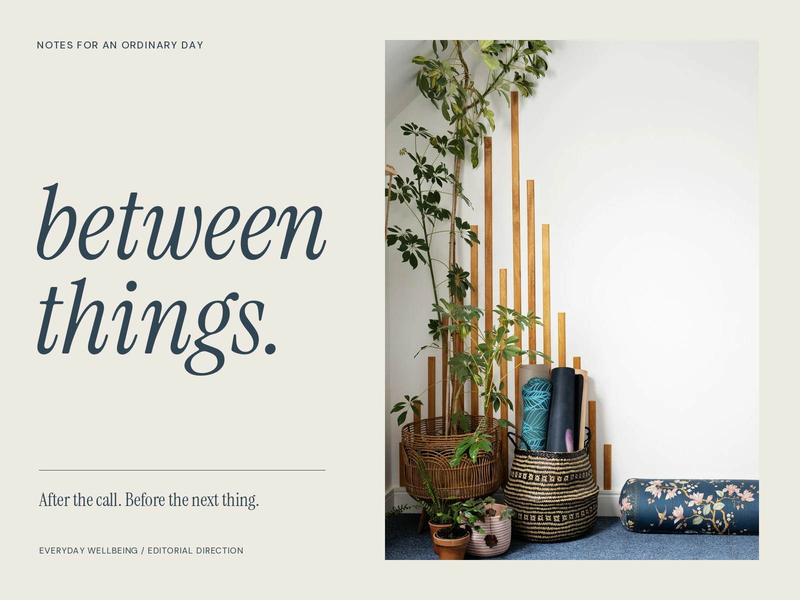 Editorial poster for Between things. — layout using credited real photography